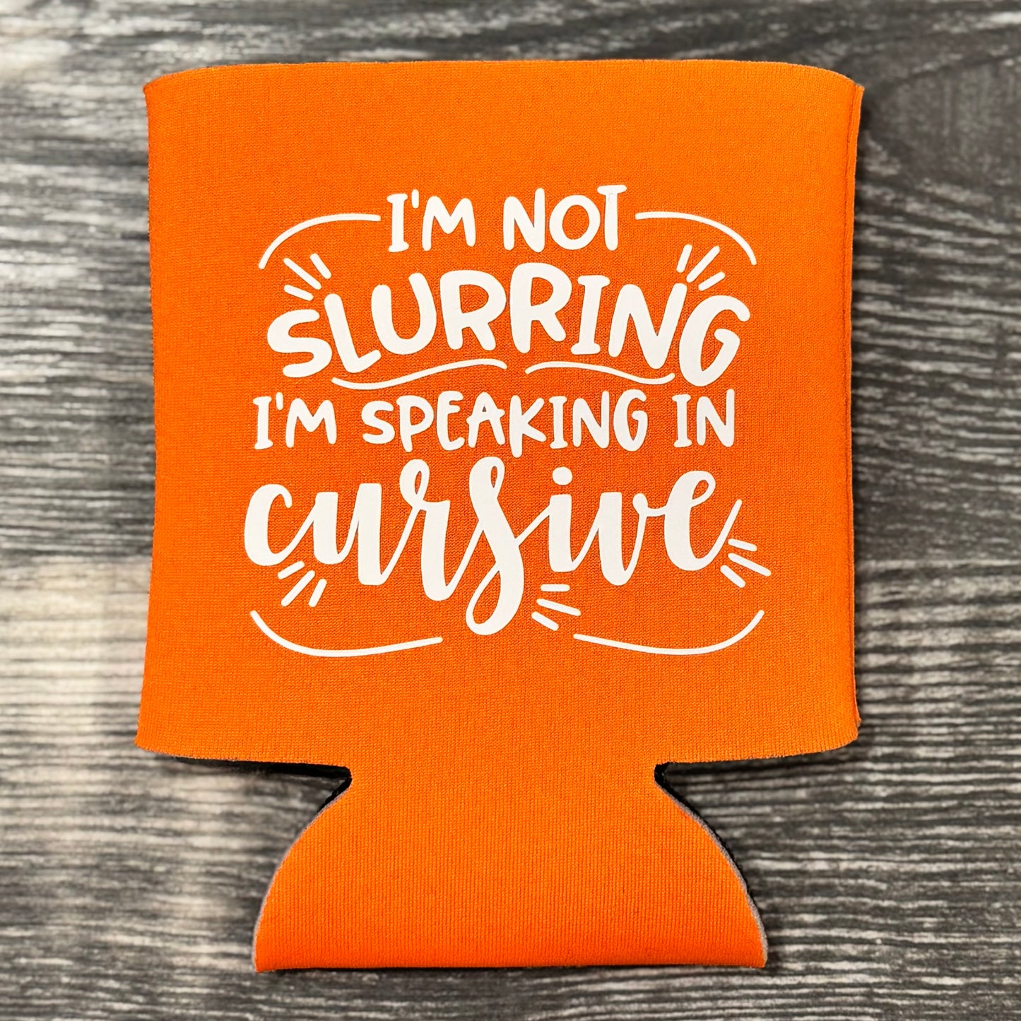Speaking Cursive Koozie