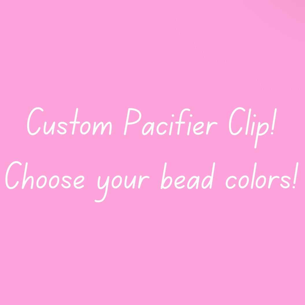 Custom Pacifier Clip