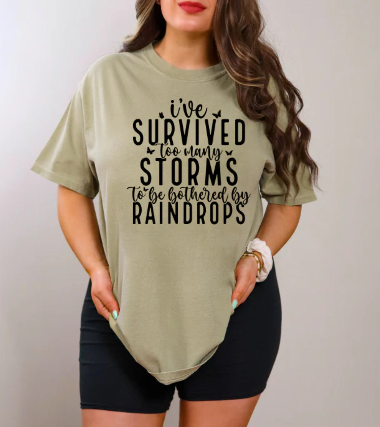 I’ve Survived Too Many Storms Tee Shirt
