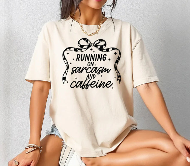 Running on Sarcasm and Caffeine Tee Shirt