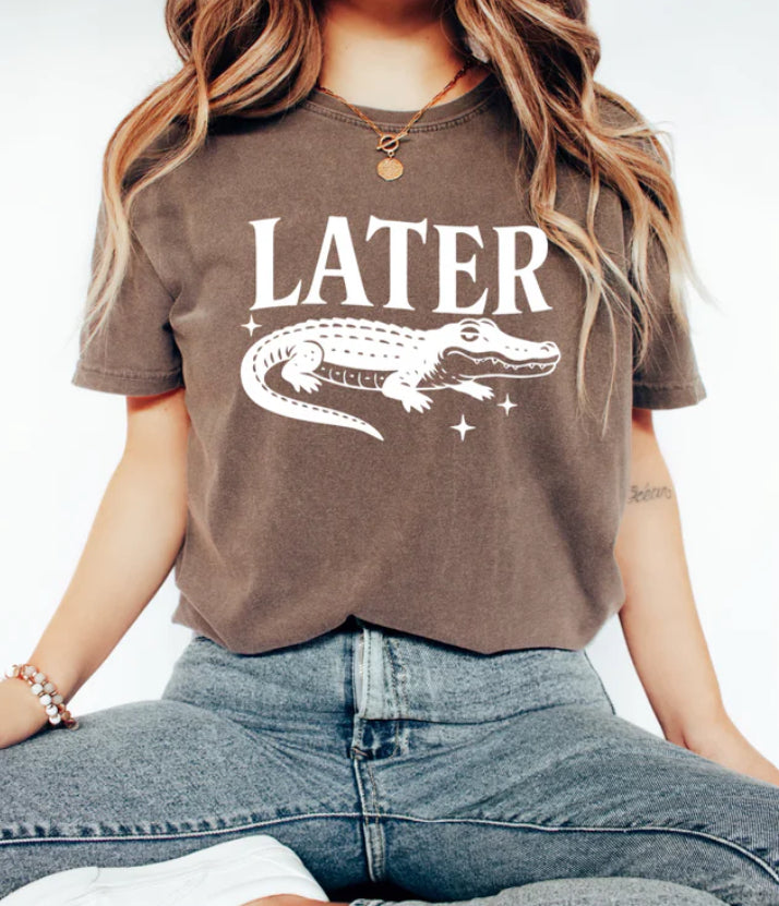 Later Gator Tee Shirt