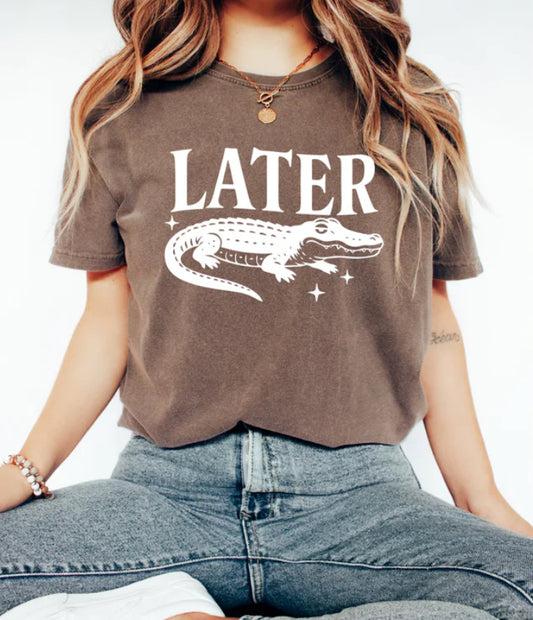 Later Gator Tee Shirt