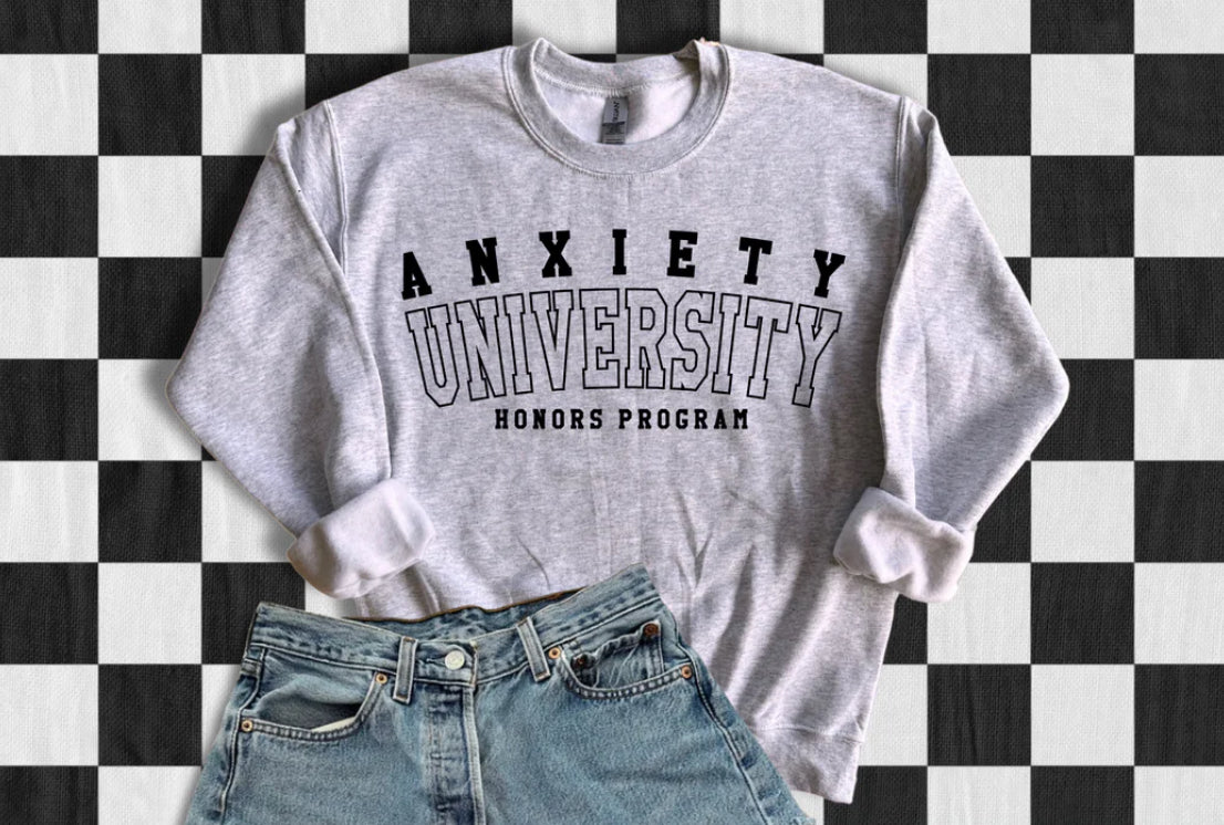 Anxiety University Tee Shirt