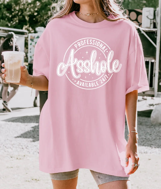 Professional Asshole