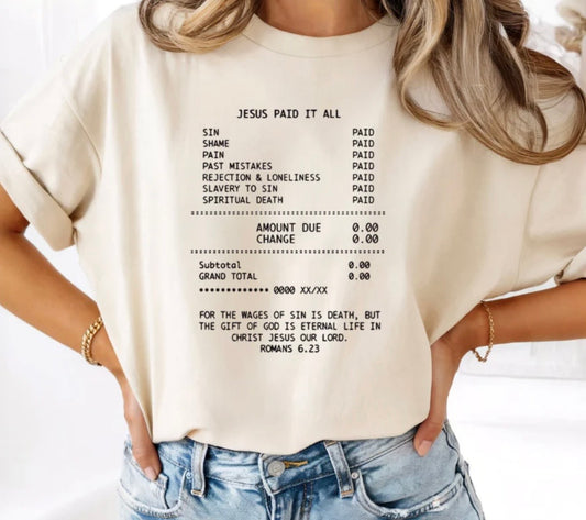 Jesus Paid It All Shirt