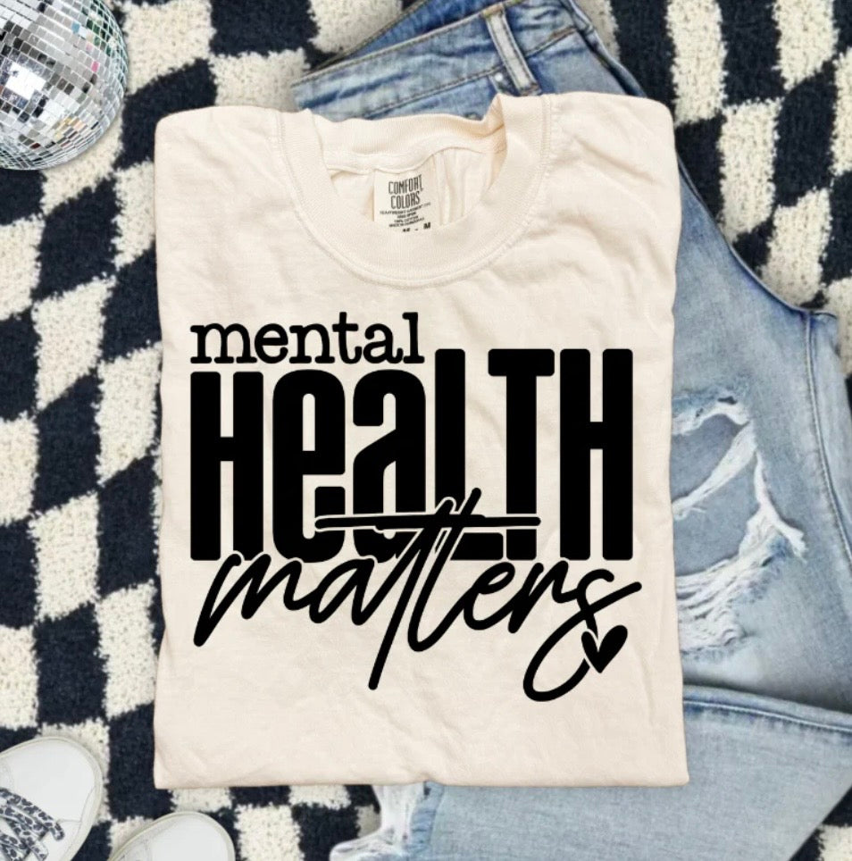 Mental Health Tee Shirt