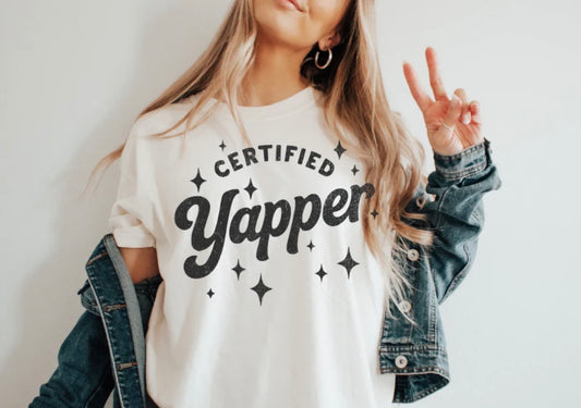 Certified Yapper Tee Shirt