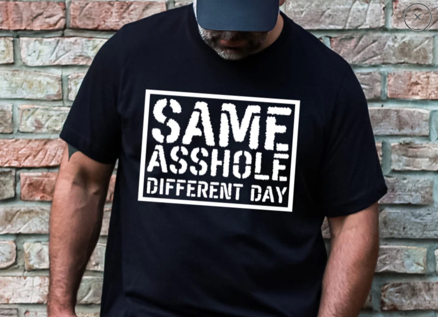Same A**hole Different Day