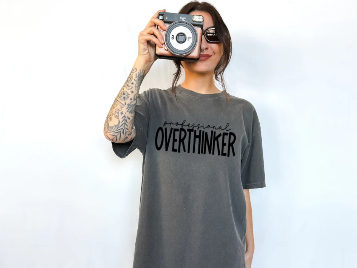 Professional Overthinker Tee Shirt